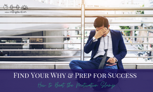 Day 18: How to Beat the Motivation Slump