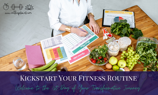 Day 1: Kickstart Your Fitness Routine