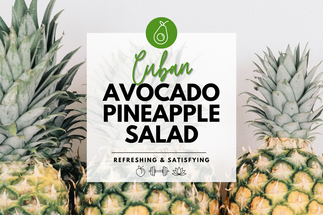 Avocado Pineapple Salad